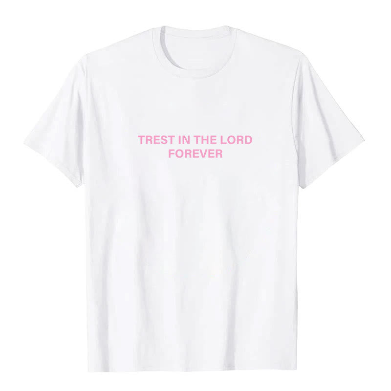 Christianartworkshop Confida nel Signore per sempre T-shirt - image 5