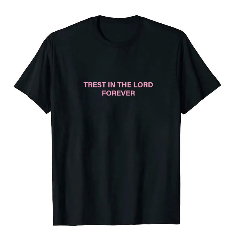 Christianartworkshop Confida nel Signore per sempre T-shirt - image 1