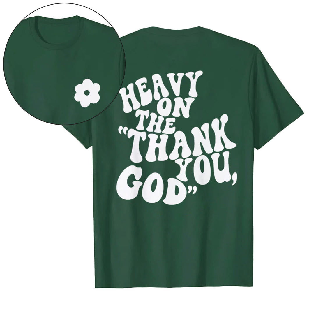 Maglietta "HEAVY ON THE 'GRAZIE, DIO'" Christianartworkshop - Verde scuro - 2XL - image 18