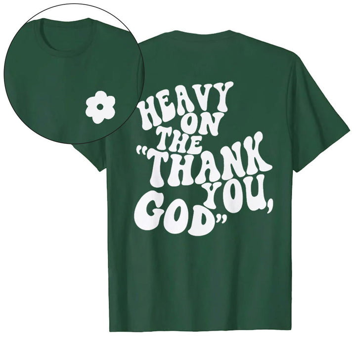Maglietta "HEAVY ON THE 'GRAZIE, DIO'" Christianartworkshop - Verde scuro - 2XL - image 18
