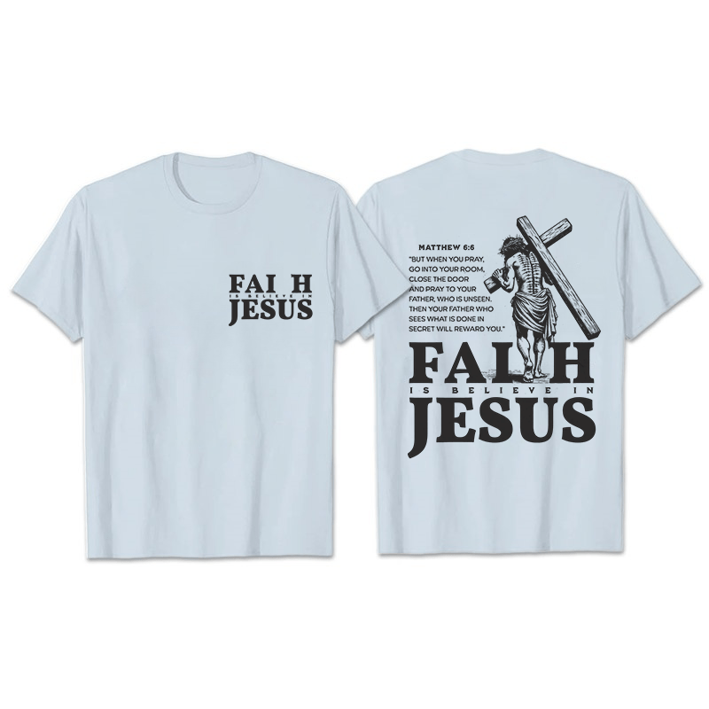 Christianartworkshop La fede è credere in Gesù con Matteo 6:6 T-shirt unisex - Azzurro chiaro - 2XL - image 23