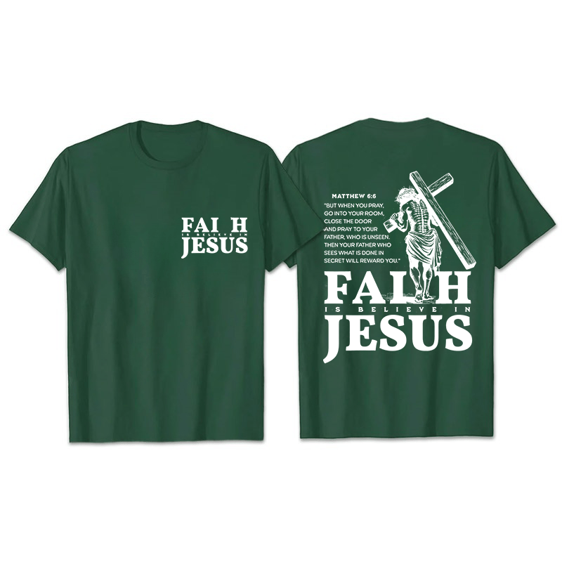 Christianartworkshop La fede è credere in Gesù con Matteo 6:6 T-shirt unisex - Verde scuro - 2XL - image 8
