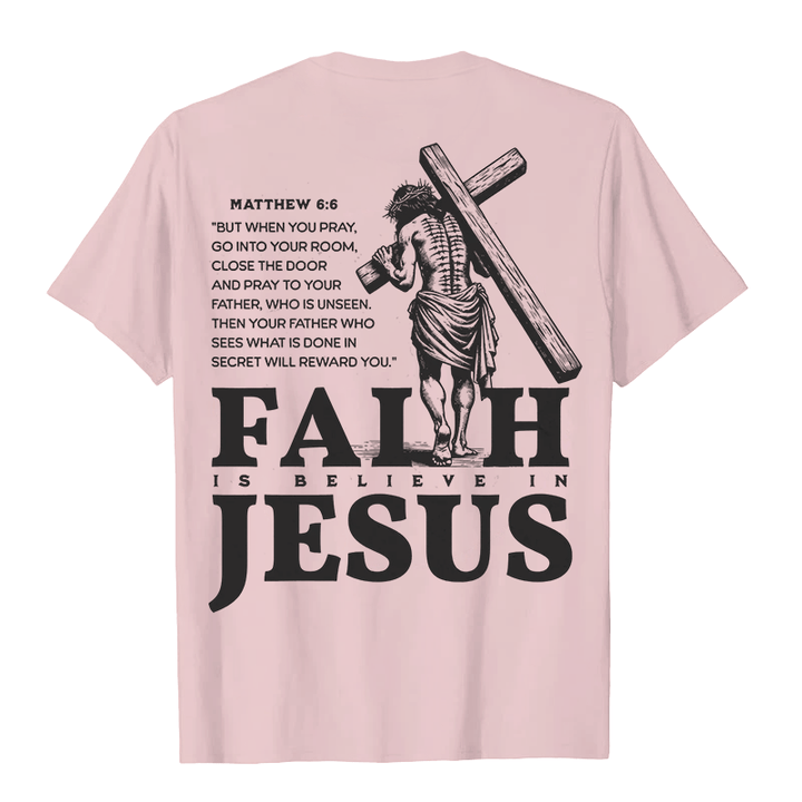 Christianartworkshop La fede è credere in Gesù con Matteo 6:6 T-shirt unisex - image 18