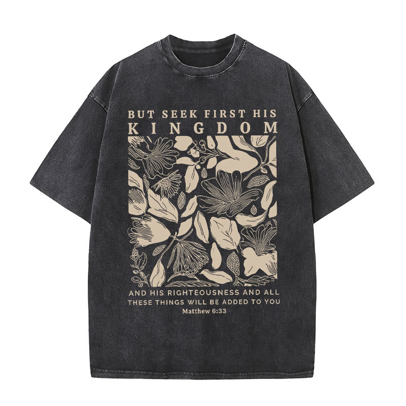 Christianartworkshop Ma cercate prima il Suo Regno Maglietta unisex lavata - Nero - 5XL - image 0