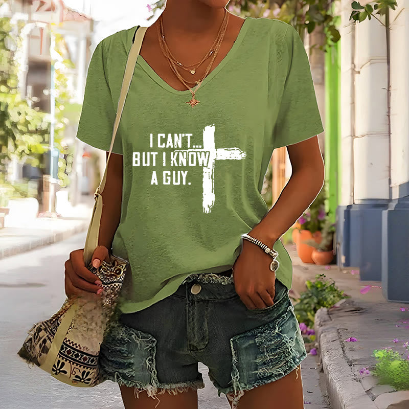 Christianartworkshop Maglietta da donna con scollo a V e stampa "I Can't But I Know A Guy Faith" - image 5