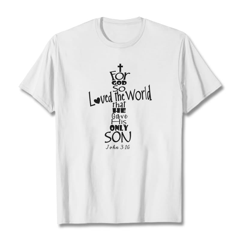 Christianartworkshop Maglietta unisex con versetto della Bibbia cristiana "Perché Dio ha tanto amato il mondo" - Bianco - 2XL - image 5