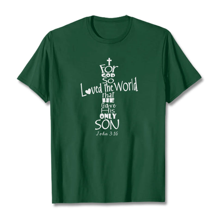 Christianartworkshop Maglietta unisex con versetto della Bibbia cristiana "Perché Dio ha tanto amato il mondo" - Verde scuro - 2XL - image 8