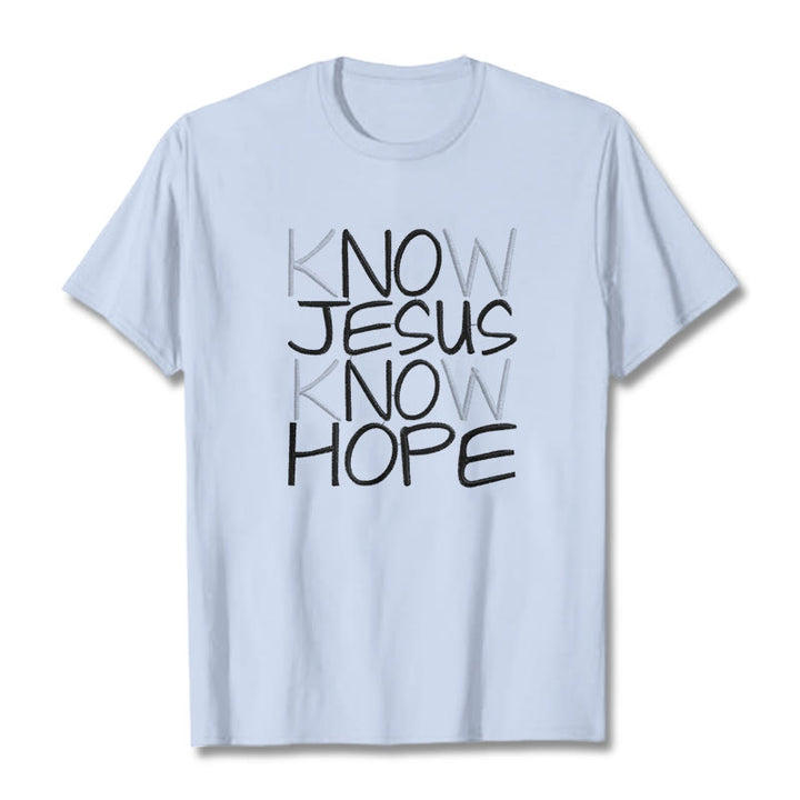 Christianartworkshop Conosci Gesù Conosci la speranza Dichiarazione di fede T-shirt unisex - Azzurro chiaro - 2XL - image 18
