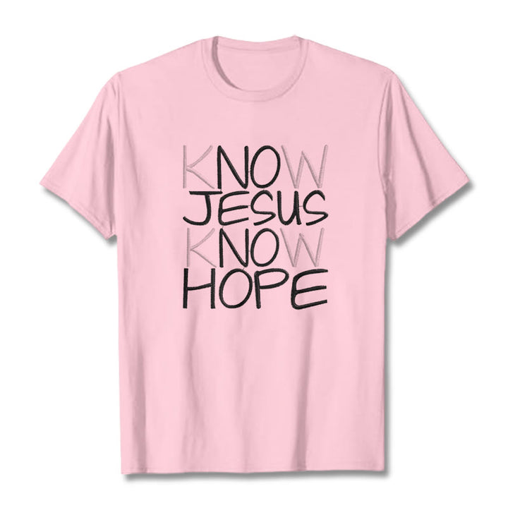 Christianartworkshop Conosci Gesù Conosci la speranza Dichiarazione di fede T-shirt unisex - Rosa chiaro - 2XL - image 15