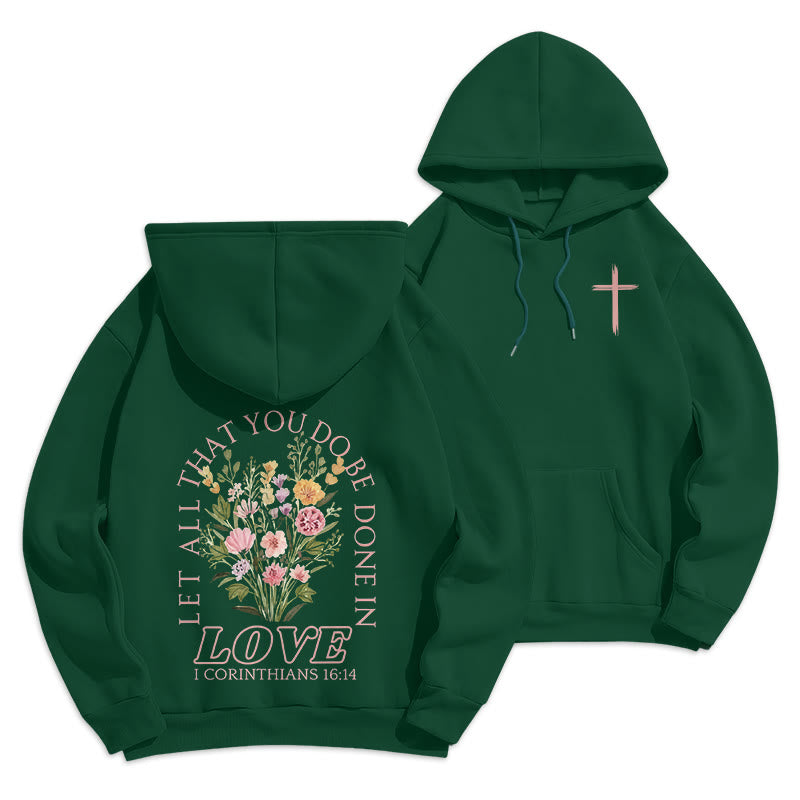 Felpa con cappuccio in poliestere foderata in pile floreale con scritta "Do All In Love Scripture" di Christianartworkshop - Verde - 2XL - image 0