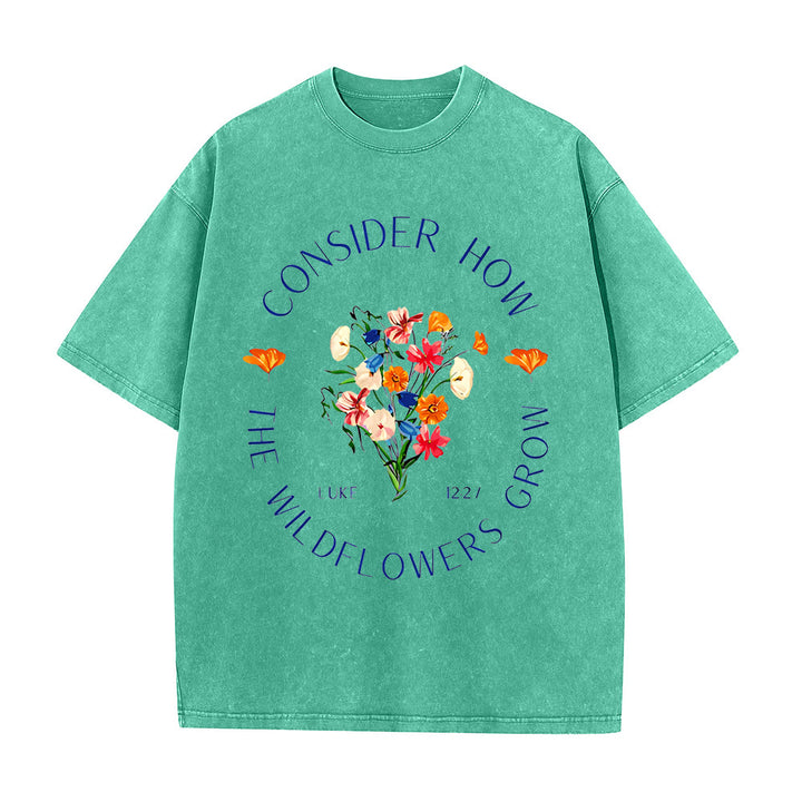 Christianartworkshop "Considera come crescono i fiori selvatici" T-shirt unisex lavata - Verde - 5XL - image 10