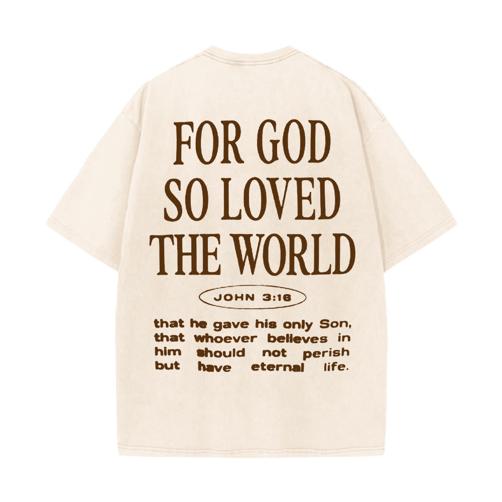 Christianartworkshop "Perché Dio ha tanto amato il mondo" T-shirt unisex lavata - Albicocca - 5XL - image 14