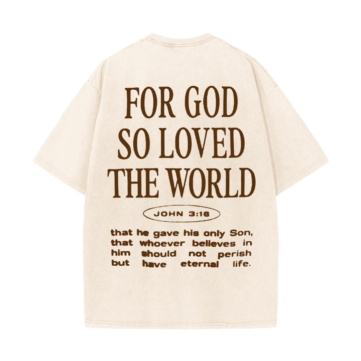Christianartworkshop "Perché Dio ha tanto amato il mondo" T-shirt unisex lavata - Albicocca - 5XL - image 14