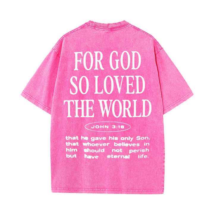 Christianartworkshop "Perché Dio ha tanto amato il mondo" T-shirt unisex lavata - Rosa - 5XL - image 12