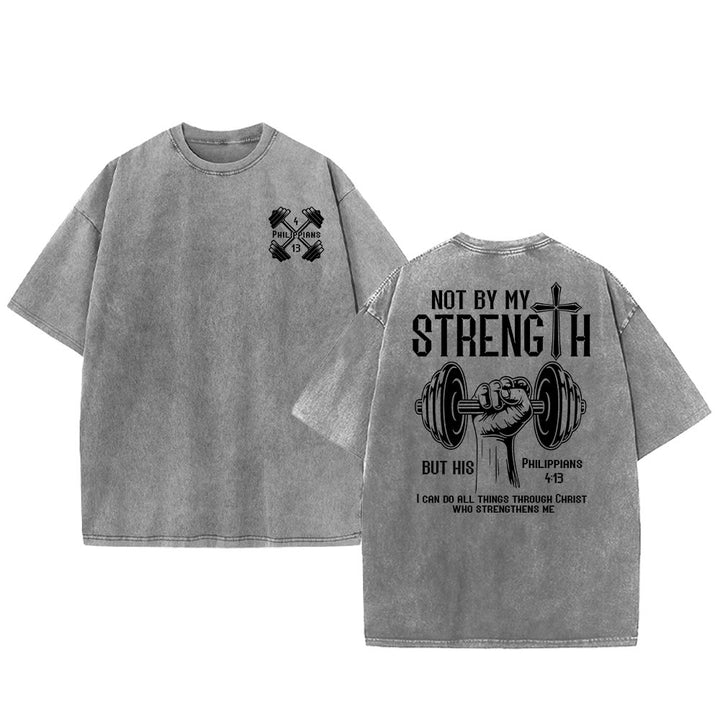 Christianartworkshop Non per la mia forza, ma per la sua maglietta unisex lavata - Grigio - 5XL - image 9