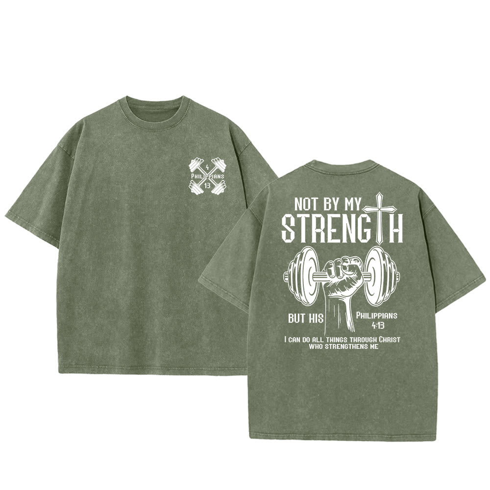 Christianartworkshop Non per la mia forza, ma per la sua maglietta unisex lavata - Verde militare - 5XL - image 24