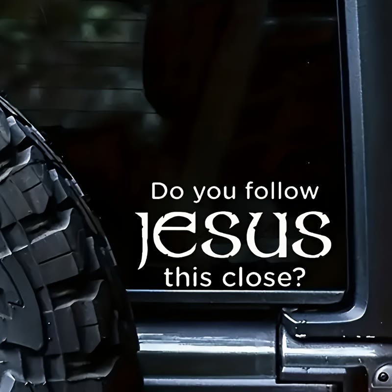 Christianartworkshop Adesivo per auto in metallo con la scritta "Segui Gesù così da vicino?": incarna la sua silenziosa presenza sulle strade - image 1