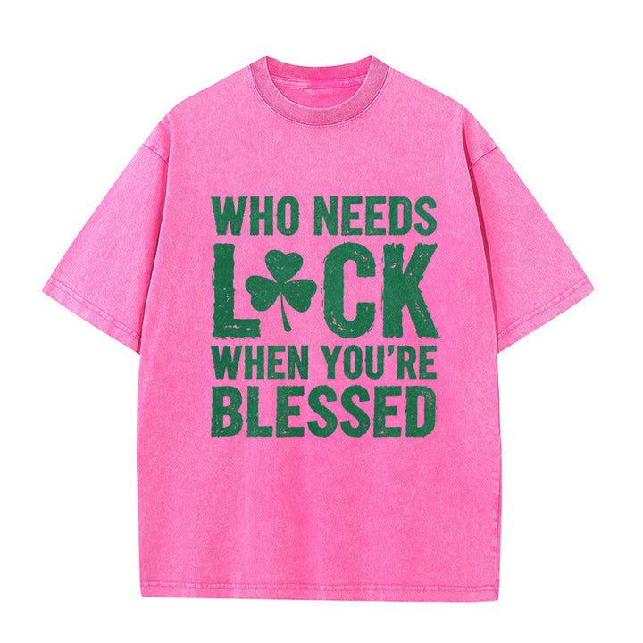 Christianartworkshop Chi ha bisogno di fortuna quando sei benedetto? Maglietta unisex lavata con trifoglio - Rosa - 5XL - image 8