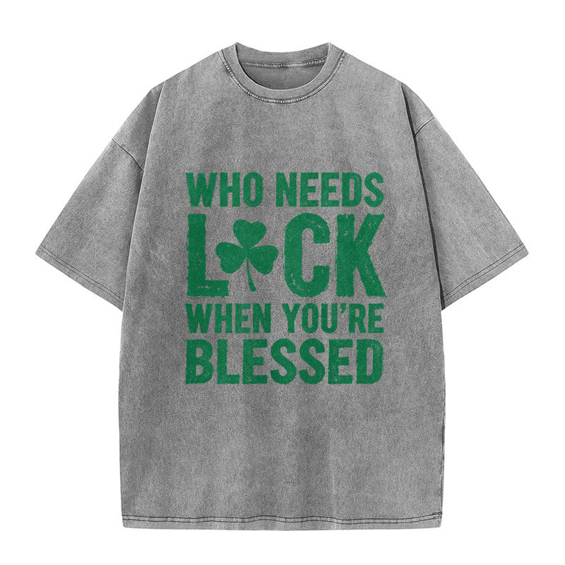 Christianartworkshop Chi ha bisogno di fortuna quando sei benedetto? Maglietta unisex lavata con trifoglio - Grigio - 5XL - image 0