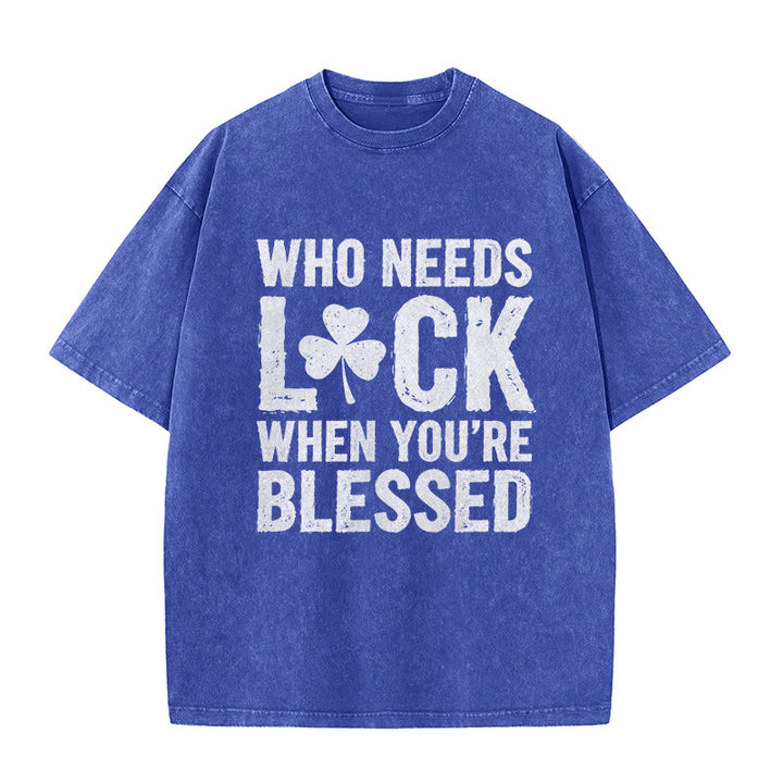 Christianartworkshop Chi ha bisogno di fortuna quando sei benedetto? Maglietta unisex lavata con trifoglio - Blu - 5XL - image 7