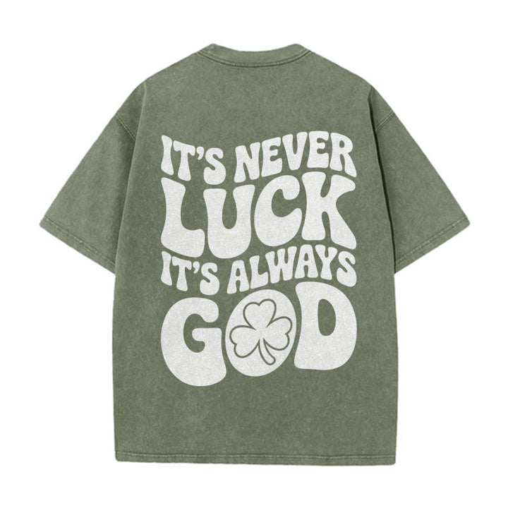 Christianartworkshop Non è mai fortuna, è sempre Dio Gesù, maglietta unisex lavata - Verde militare - 5XL - image 20
