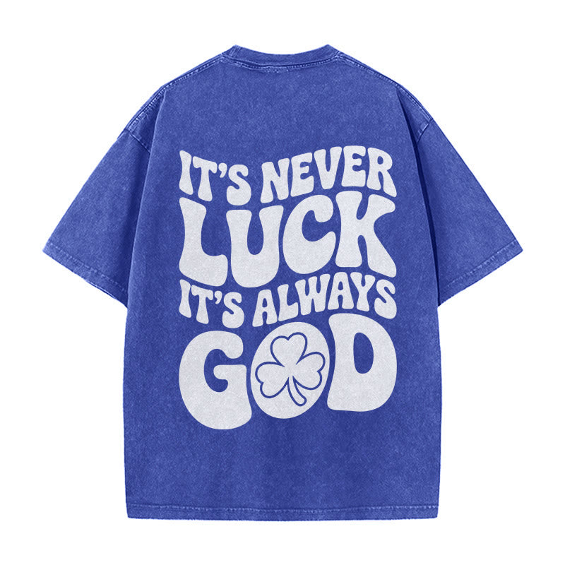 Christianartworkshop Non è mai fortuna, è sempre Dio Gesù, maglietta unisex lavata - Blu - 5XL - image 14