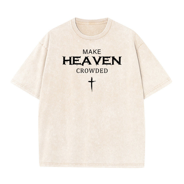Christianartworkshop Maglietta unisex lavata con scritta "Make Heaven Crowded Cross" e effetto invecchiato. - Beige - 5XL - image 8