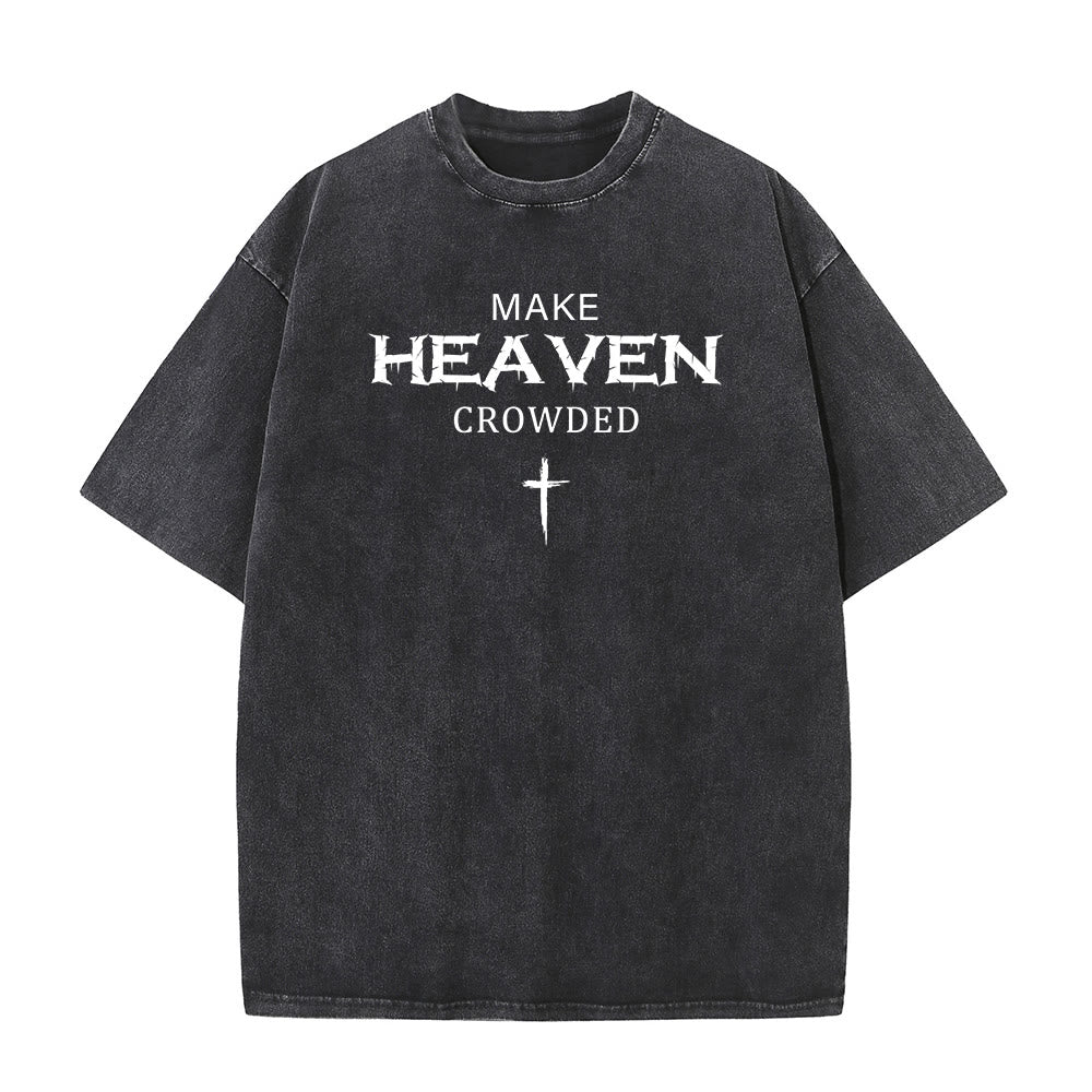Christianartworkshop Maglietta unisex lavata con scritta "Make Heaven Crowded Cross" e effetto invecchiato. - Nero - 5XL - image 0