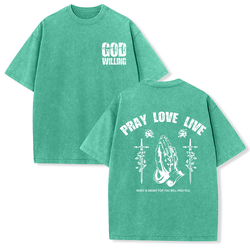 Christianartworkshop Maglietta unisex lavata "God Willing Pray Love Live" - Verde - 5XL - image 9