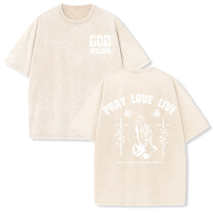 Christianartworkshop Maglietta unisex lavata "God Willing Pray Love Live" - Beige - 5XL - image 18