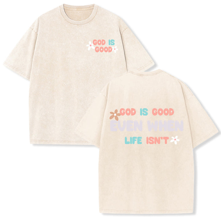 Christianartworkshop Dio è buono anche quando la vita non lo è - T-shirt unisex lavata - Beige - 5XL - image 18
