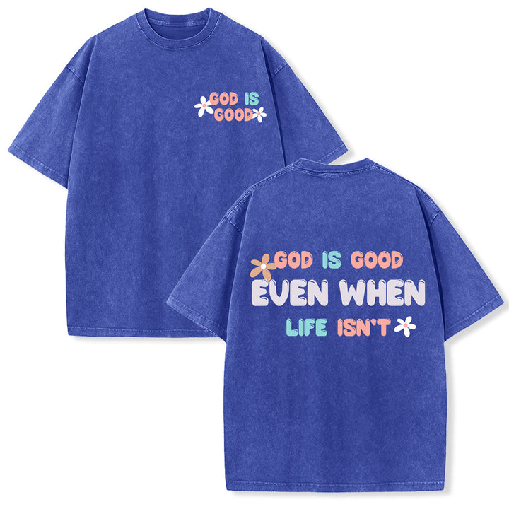 Christianartworkshop Dio è buono anche quando la vita non lo è - T-shirt unisex lavata - Blu - 5XL - image 21