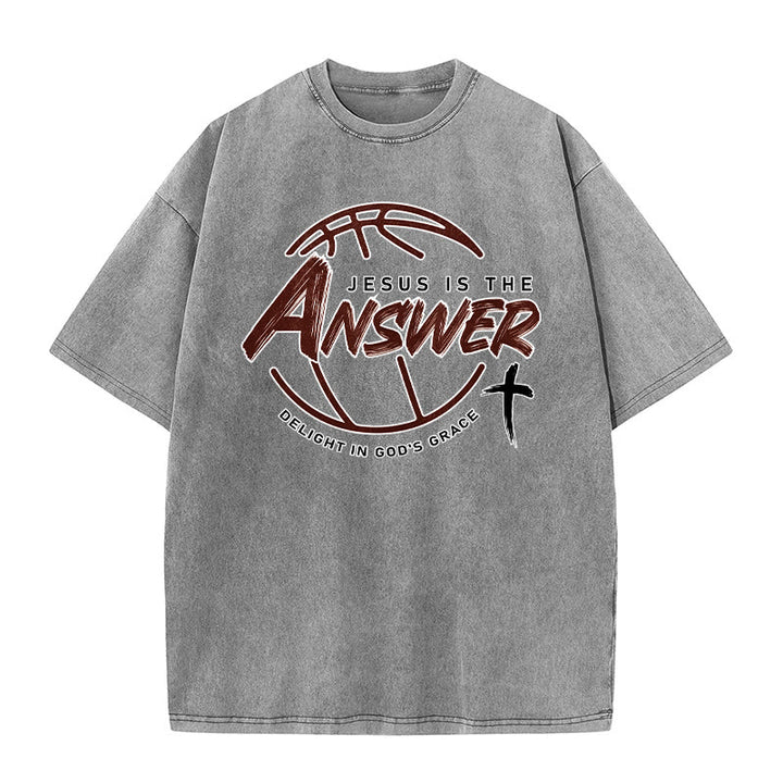 Christianartworkshop Maglietta unisex lavata Street Style Jesus Is The Answer - Grigio - 5XL - image 2