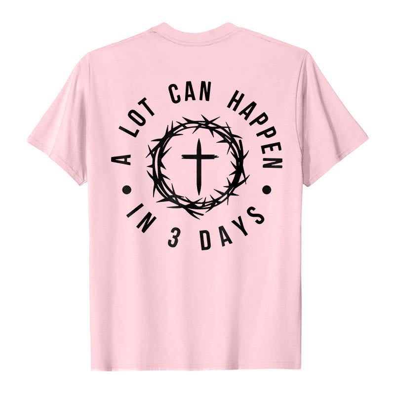 Christianartworkshop Molte cose possono accadere in 3 giorni T-shirt unisex con corona di spine e croce - image 24