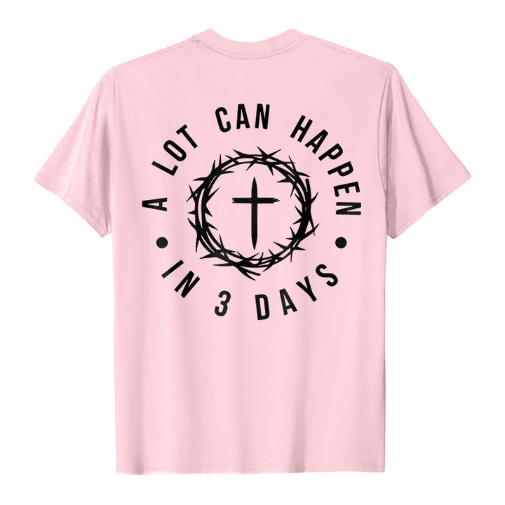 Christianartworkshop Molte cose possono accadere in 3 giorni T-shirt unisex con corona di spine e croce - image 24