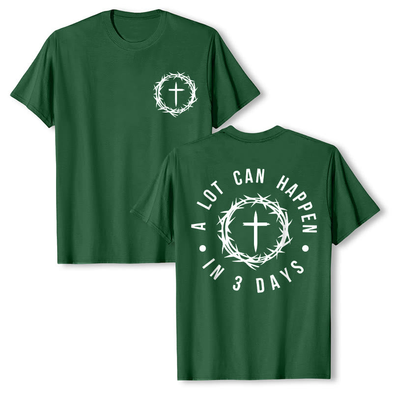 Christianartworkshop Molte cose possono accadere in 3 giorni T-shirt unisex con corona di spine e croce - Verde scuro - 2XL - image 2