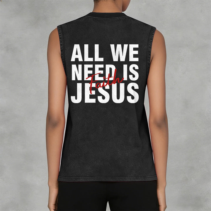 Canotta unisex lavata Christianartworkshop ALL WE NEED IS JESUS - image 20