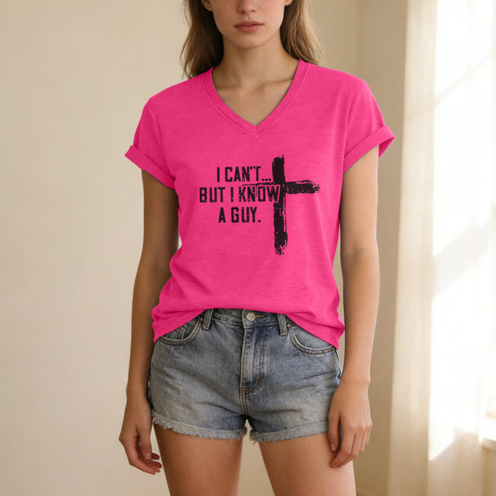 T-shirt da donna con scollo a V "I Can't But I Know A Guy Faith Print" Christianartworkshop - image 23