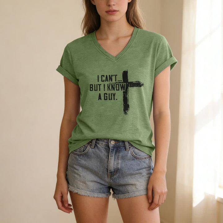T-shirt da donna con scollo a V "I Can't But I Know A Guy Faith Print" Christianartworkshop - image 11