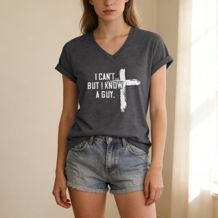 T-shirt da donna con scollo a V "I Can't But I Know A Guy Faith Print" Christianartworkshop - image 7