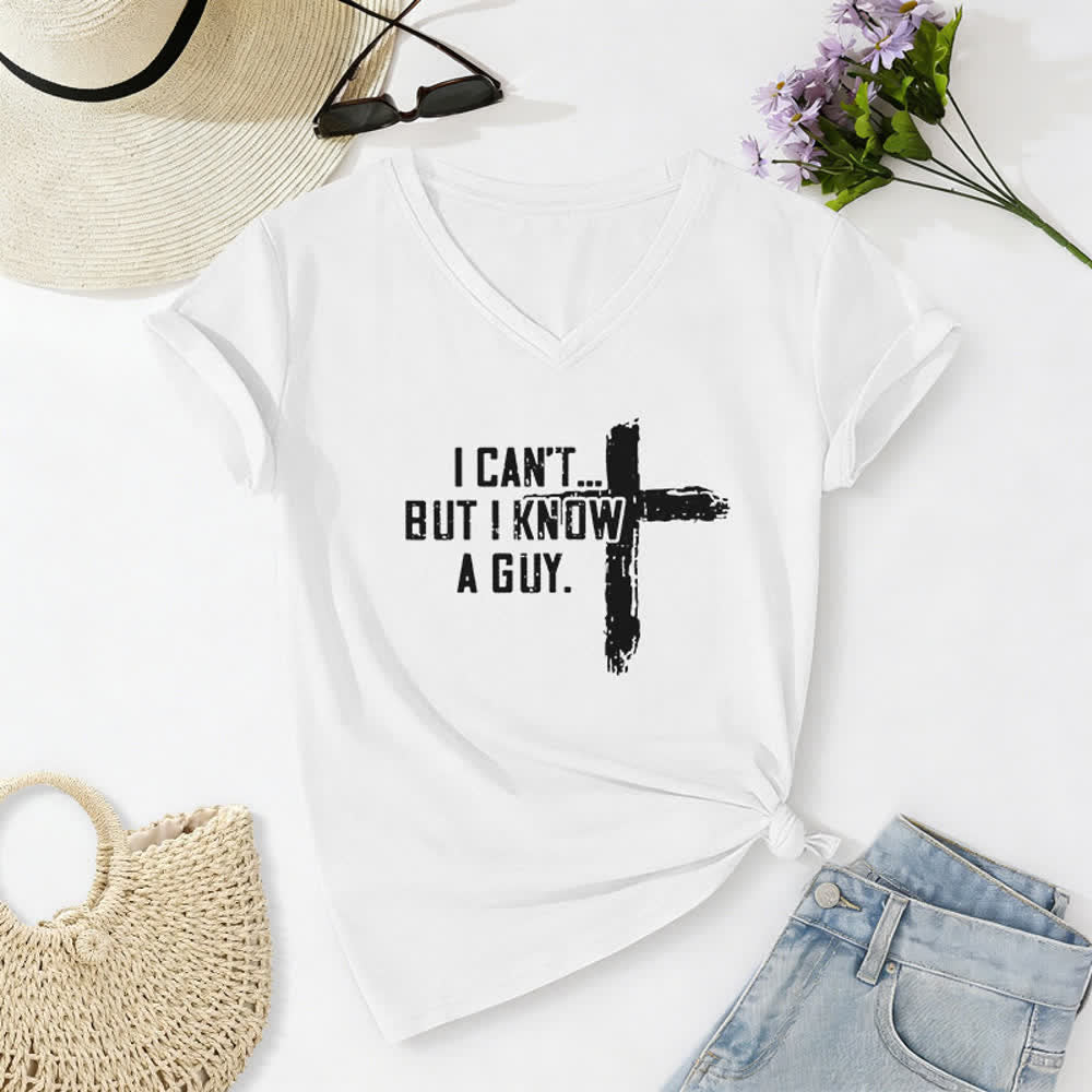 T-shirt da donna con scollo a V "I Can't But I Know A Guy Faith Print" Christianartworkshop - Bianco - 2XL - image 4