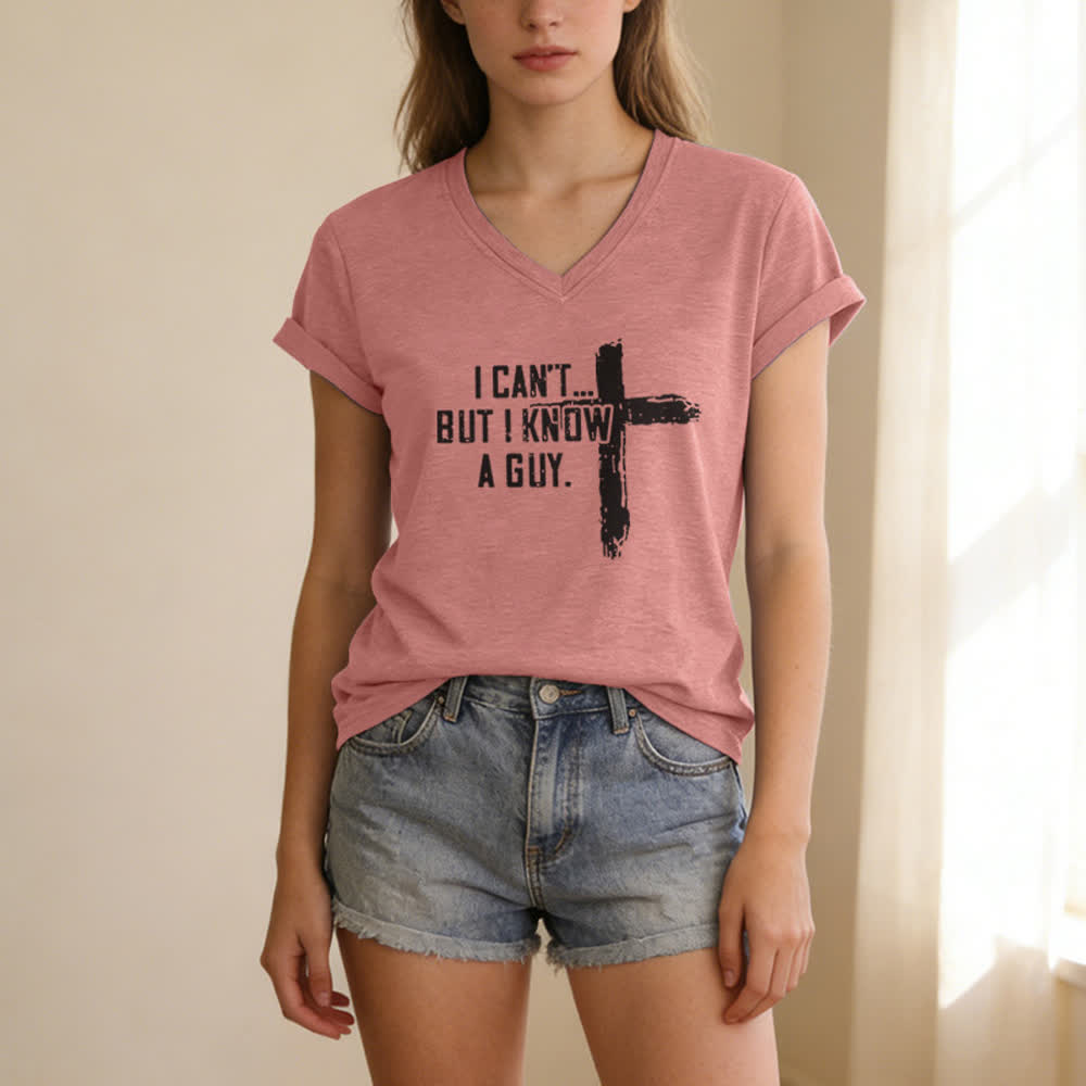 T-shirt da donna con scollo a V "I Can't But I Know A Guy Faith Print" Christianartworkshop - image 19