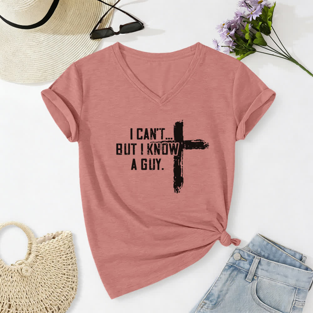 T-shirt da donna con scollo a V "I Can't But I Know A Guy Faith Print" Christianartworkshop - Rosa chiaro - 2XL - image 18