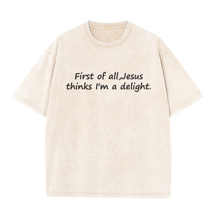 Christianartworkshop Maglietta unisex con citazione religiosa "Prima di tutto, Gesù pensa che io sia una delizia" - Beige - 5XL - image 4