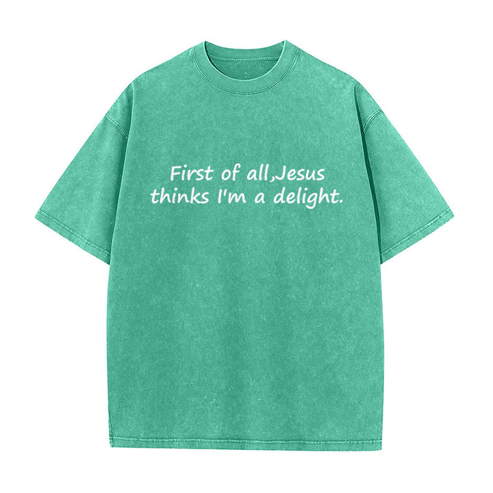 Christianartworkshop Maglietta unisex con citazione religiosa "Prima di tutto, Gesù pensa che io sia una delizia" - Verde - 5XL - image 2