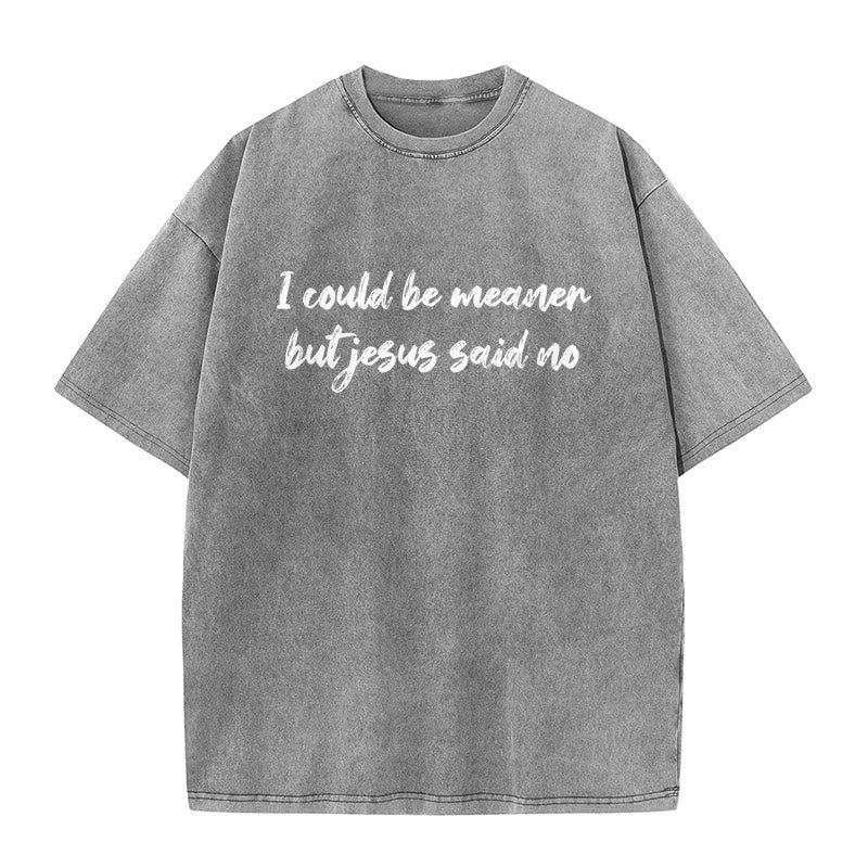 Christianartworkshop Potrei essere più cattivo, ma Gesù ha detto di no. Maglietta unisex con citazione divertente sulla fede. - Grigio - 5XL - image 8