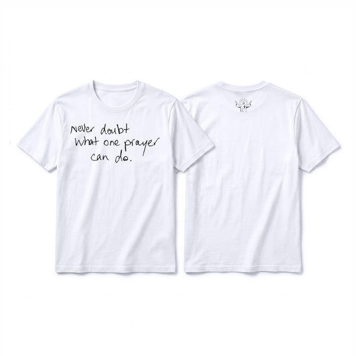 Christianartworkshop T-shirt a maniche corte premium con la scritta "Non dubitare mai di ciò che una preghiera può fare". - Bianco - 2XL - image 10