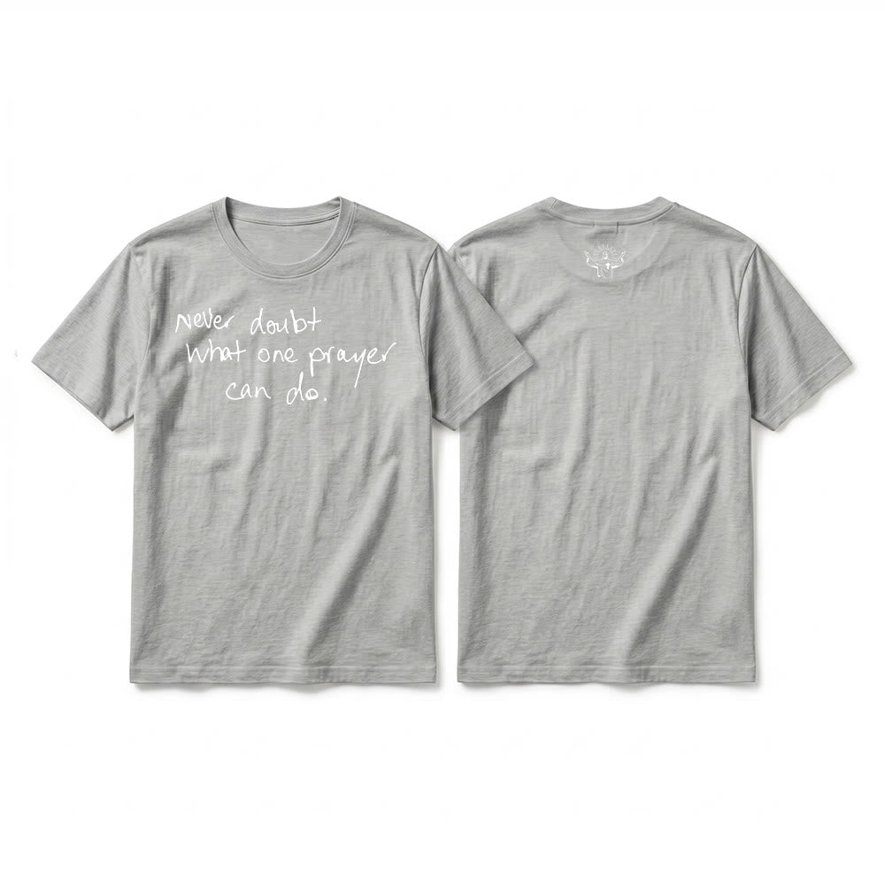 Christianartworkshop T-shirt a maniche corte premium con la scritta "Non dubitare mai di ciò che una preghiera può fare". - Grigio - 2XL - image 13