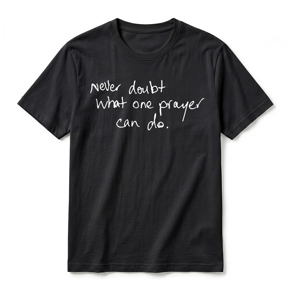 Christianartworkshop T-shirt a maniche corte premium con la scritta "Non dubitare mai di ciò che una preghiera può fare". - image 5