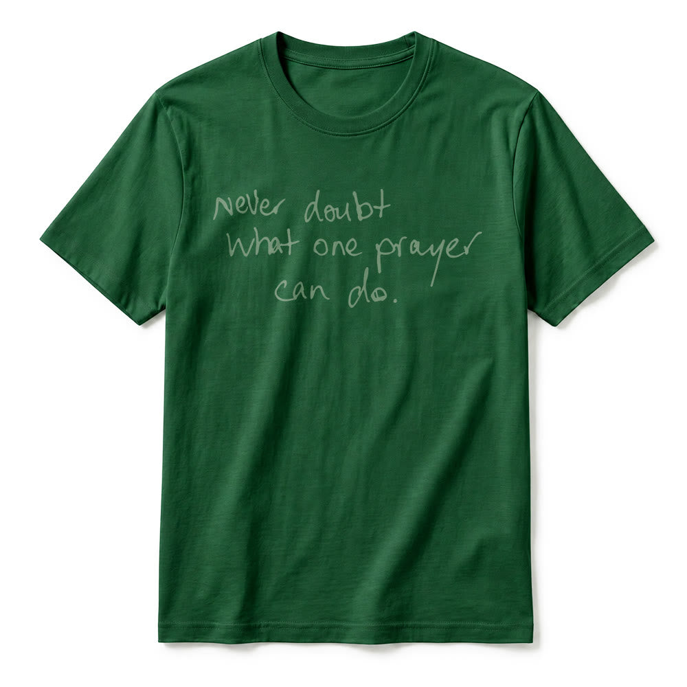Christianartworkshop T-shirt a maniche corte premium con la scritta "Non dubitare mai di ciò che una preghiera può fare". - image 2